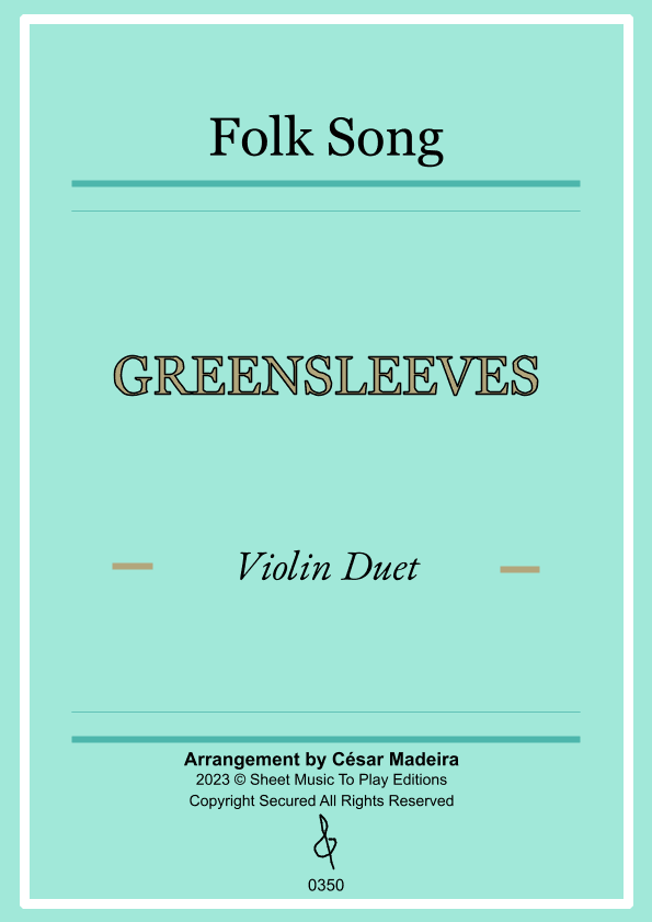 Greensleeves - Violin Duet - W/Chords (Full Score and Parts) (arr. César Madeira)