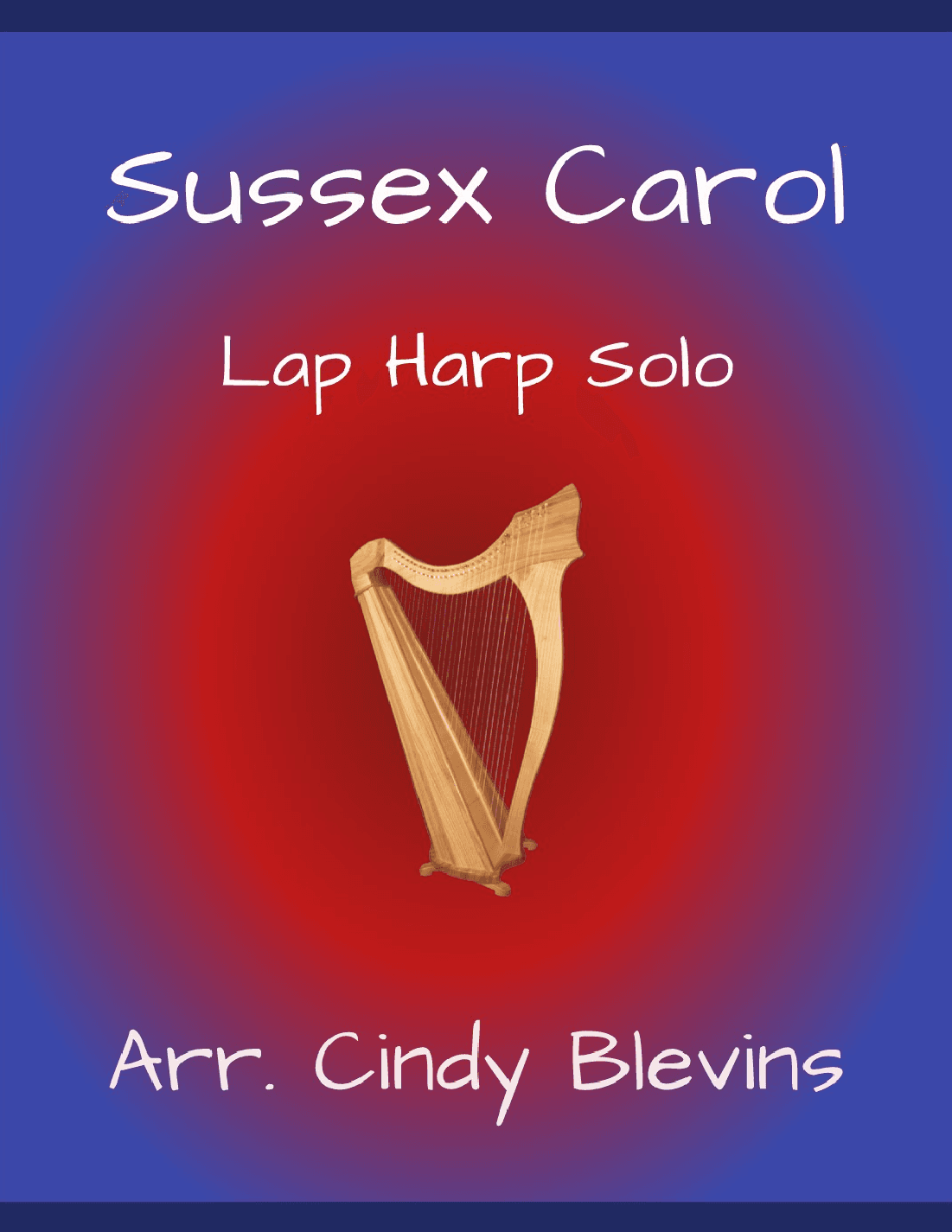 Sussex Carol, for Lap Harp Solo (arr. Cindy Blevins)