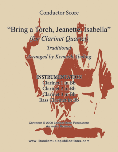 Bring a Torch Jeanette, Isabella (for Clarinet Quartet) (arr. Kenneth Abeling)