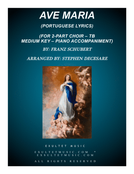 Ave Maria (Portuguese Lyrics - for 2-part choir (TB) - Medium Key - Piano Accompaniment) (arr. Stephen DeCesare)