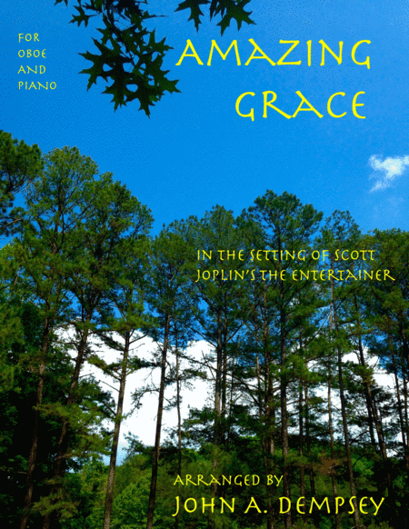 Amazing Grace / The Entertainer (Oboe and Piano) (arr. John A. Dempsey)