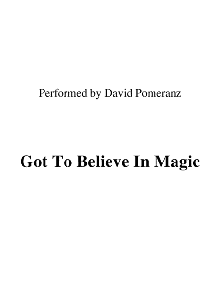 Got To Believe In Magic (arr. Ronn M)