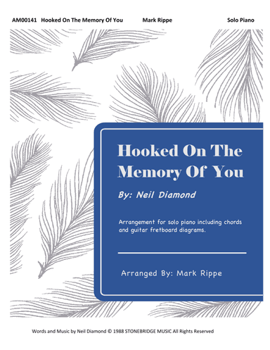Hooked On The Memory Of You (arr. Mark Rippe)
