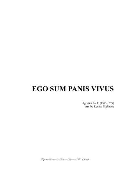EGO SUM PANIS VIVUS - P. Agostini - For SATB Choir (arr. Renato Tagliabue)