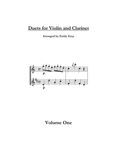 Duets for Violin and Clarinet, Volume One (arr. Emily Gray)