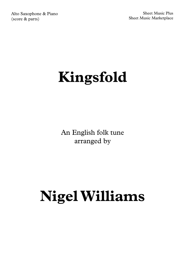 Kingsfold, for Alto Saxophone and Piano (arr. Nigel Williams)
