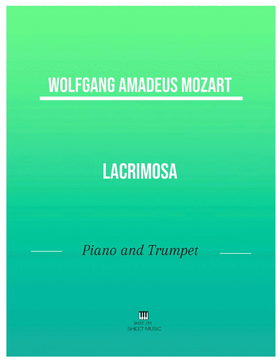 Mozart - Lacrimosa (Piano and Trumpet) (arr. ANDRE LAITANO)