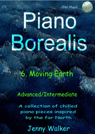 Piano Borealis: 6 - Moving Earth