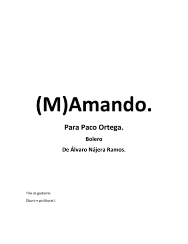 (M)Amando. (Loving). Instrumental Guitar trio bolero.