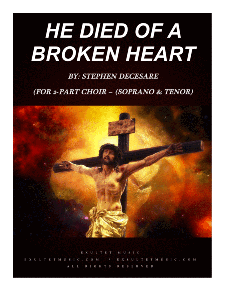 He Died Of A Broken Heart (for 2-part choir - (Soprano & Tenor)