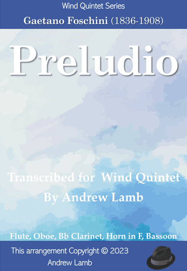Preludio (by Gaetano Foschini, arr. for Wind Quintet) (arr. Andrew Lamb)