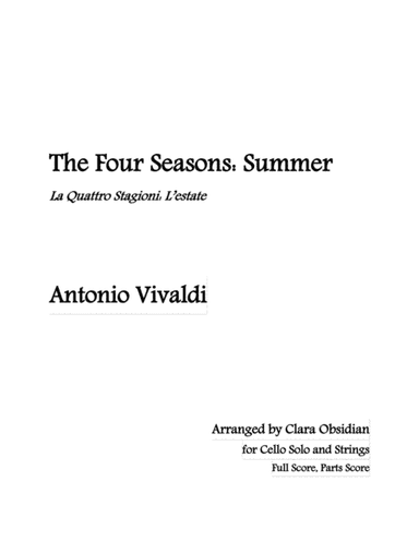 Vivaldi: The Four Season: Summer (Complete) for Cello solo and Strings (arr. Clara Obsidian)