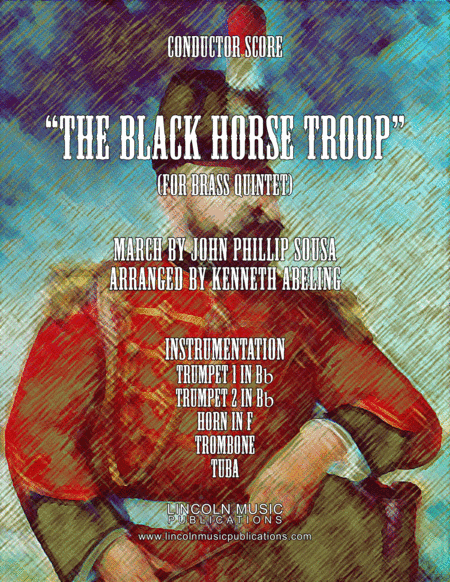 March - The Black Horse Troop (for Brass Quintet) (arr. Kenneth Abeling)