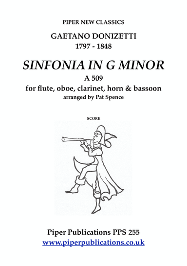 DONIZETTI SINFONIA IN G MINOR  A 509 FOR WIND QUINTET (arr. arranged by Pat Spence)