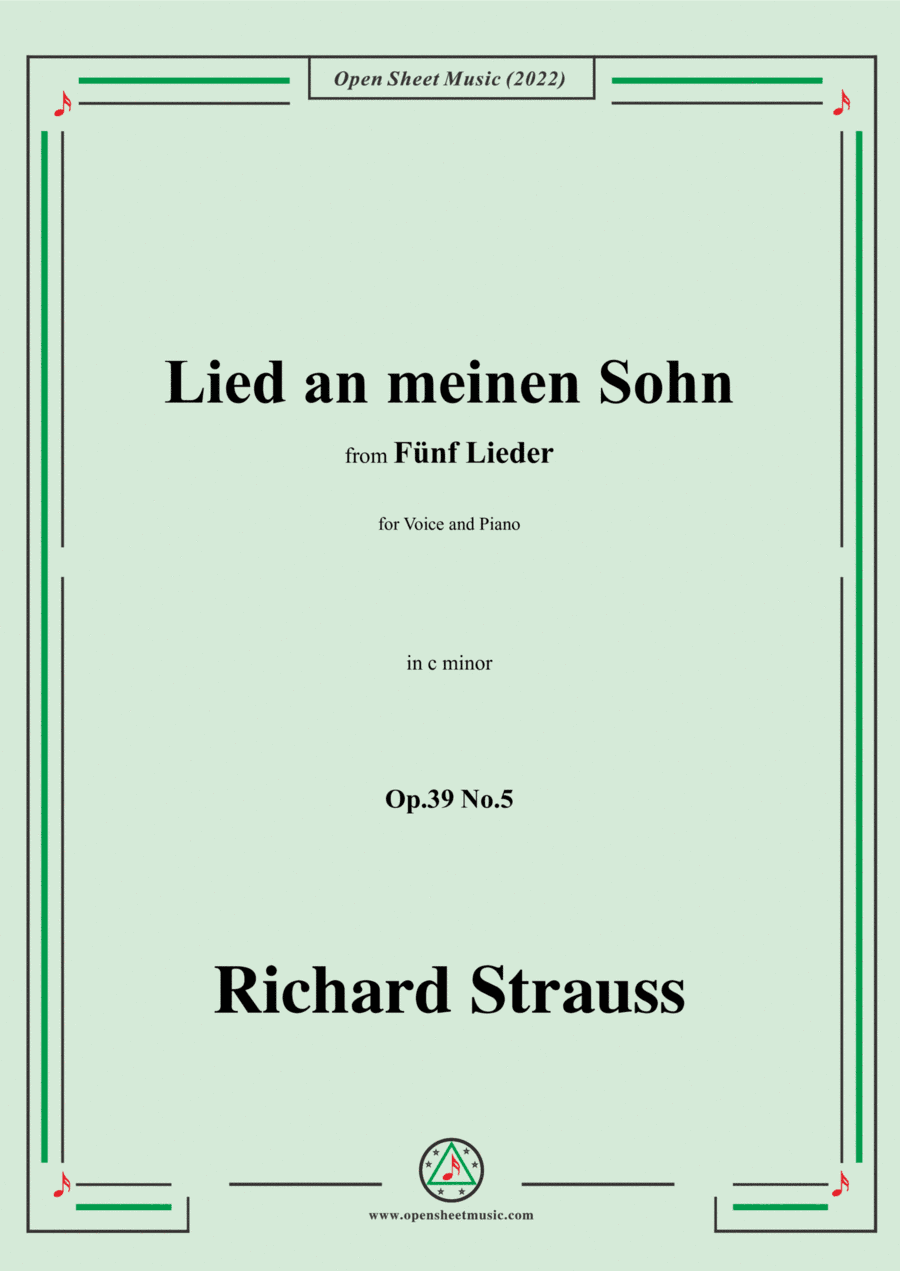 Richard Strauss-Lied an meinen Sohn,in c minor,Op.39 No.5,for Voice and Piano (arr. Open Cloud)