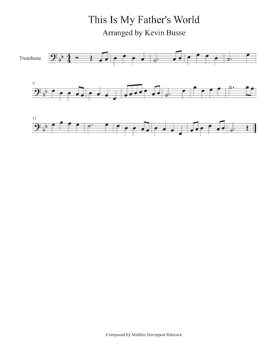 This Is My Father's World - Trombone (arr. Kevin Busse)