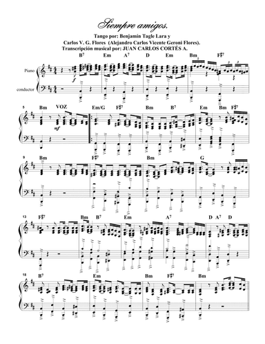 Siempre amigos Por: Benjamín Tagle Lara y Carlos V. G. Flores (arr. Juan Carlos Cortés A.)