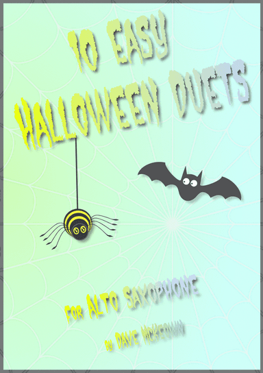 10 Easy Halloween Duets for Alto Saxophone