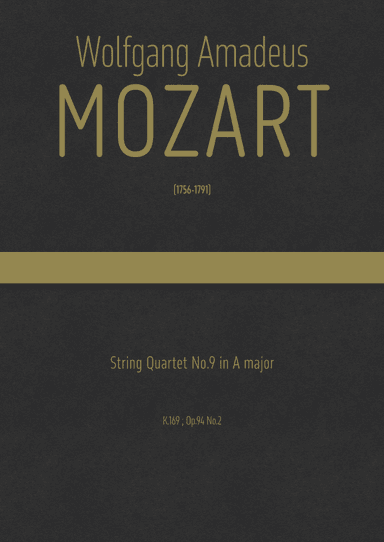 Mozart - String Quartet No.9 in A major, K.169 ; Op.94 No.2 (arr. J.G. Cucó Barber)