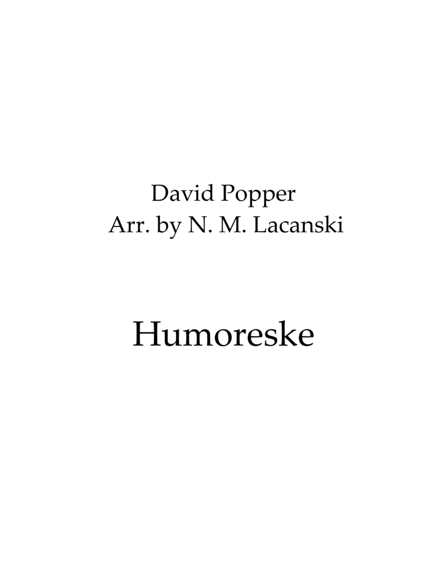 Humoreske (arr. Nick Lacanski)