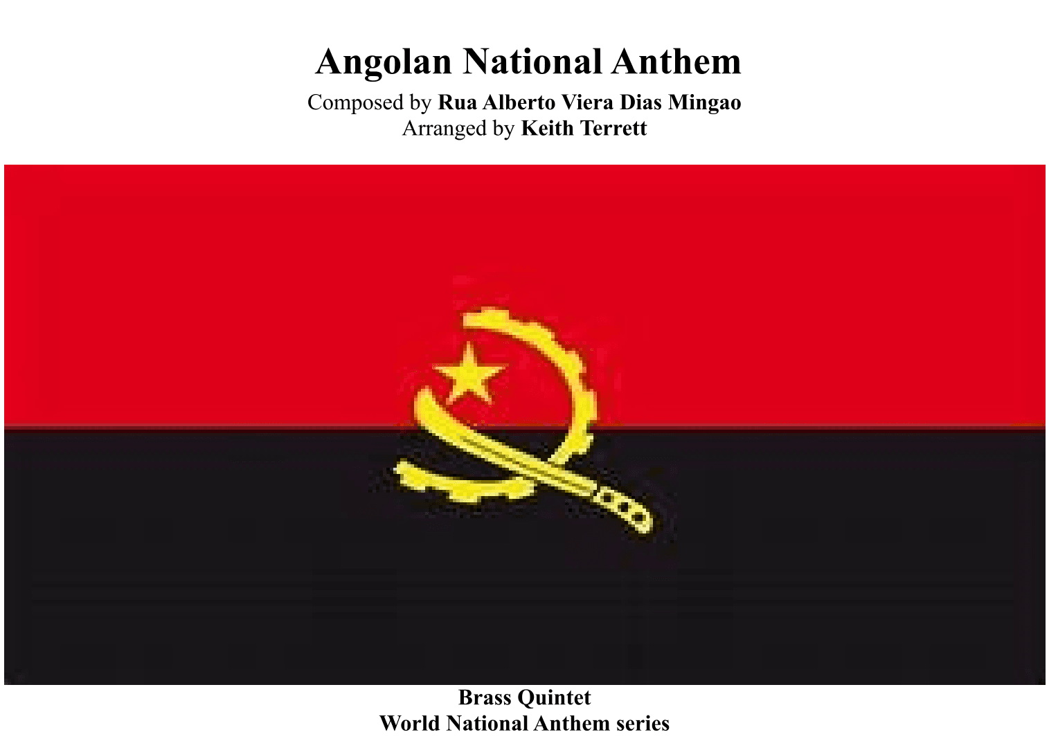 Angolan National Anthem for Brass Quintet (World National Anthem Series) (arr. Keith Terrett)