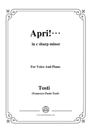 Tosti-Apri! In c sharp minor,for Voice and Piano (arr. MSM)