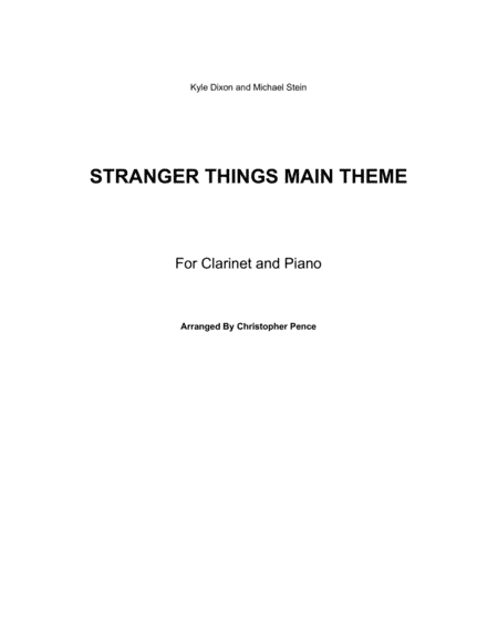 Stranger Things Main Title Theme (arr. Christopher Pence)