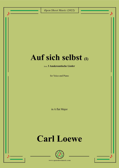 Loewe-Auf sich selbst(I),in A flat Major,from 3 Anakreontische Lieder (arr. OSM Press)