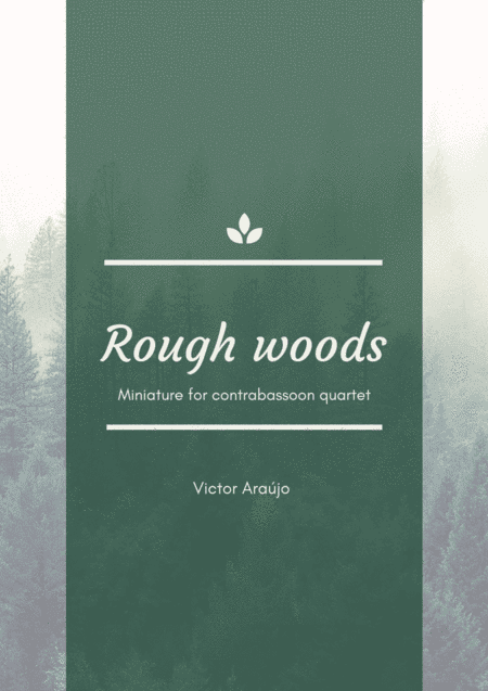 Rough Woods
