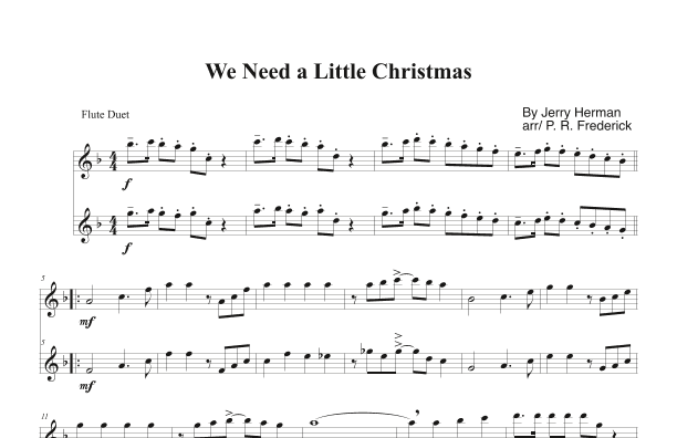 We Need A Little Christmas (arr. P. R. Frederick)