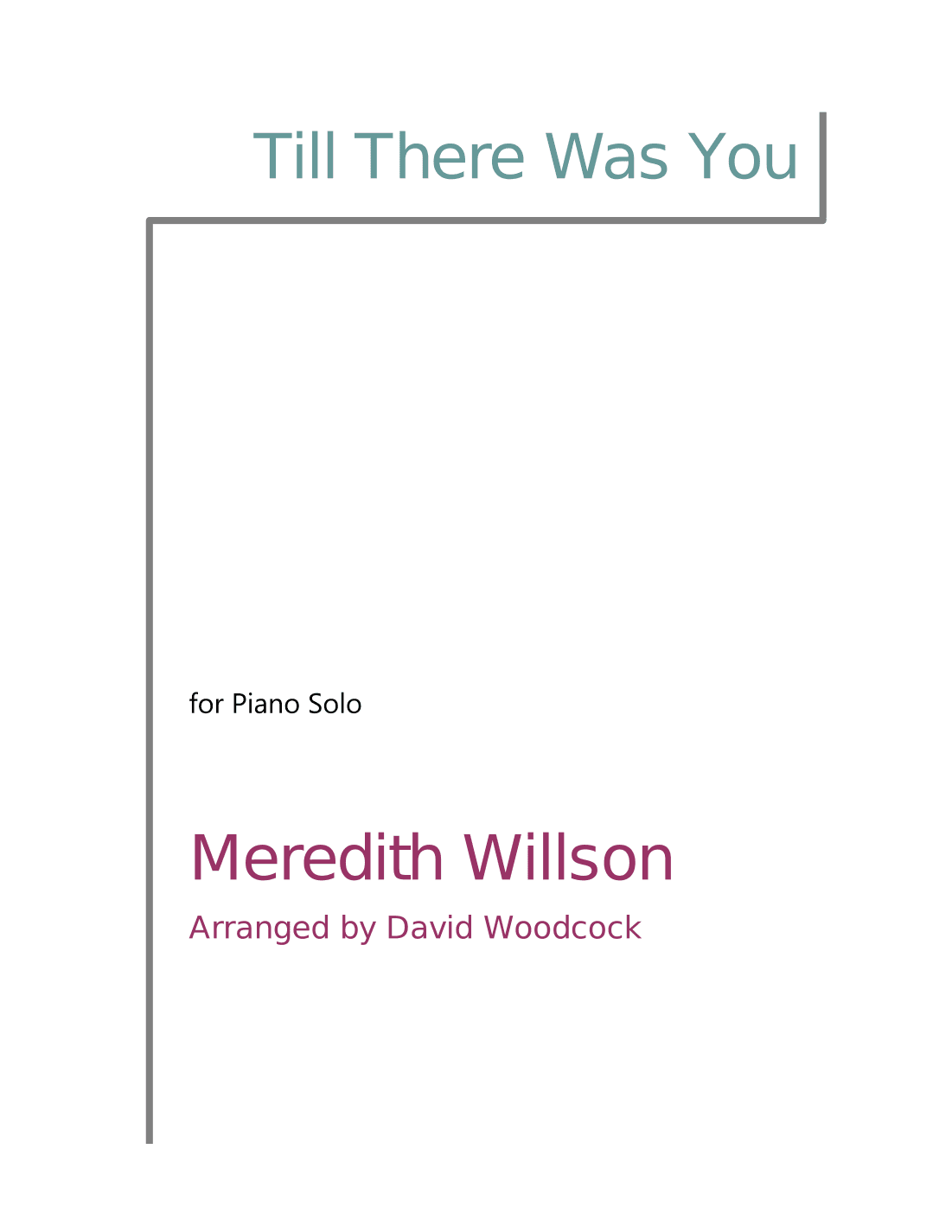 Till There Was You (arr. David Woodcock)
