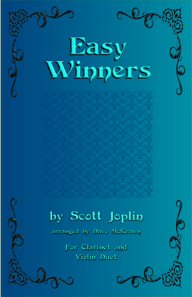 The Easy Winners, Duet for Clarinet and Violin (arr. David McKeown)