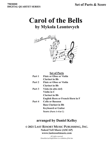 Carol of the Bells for String Quartet or Wind Quartet (Mixed Quartet, Double Reed Quartet, or Clarin (arr. Daniel Kelley)