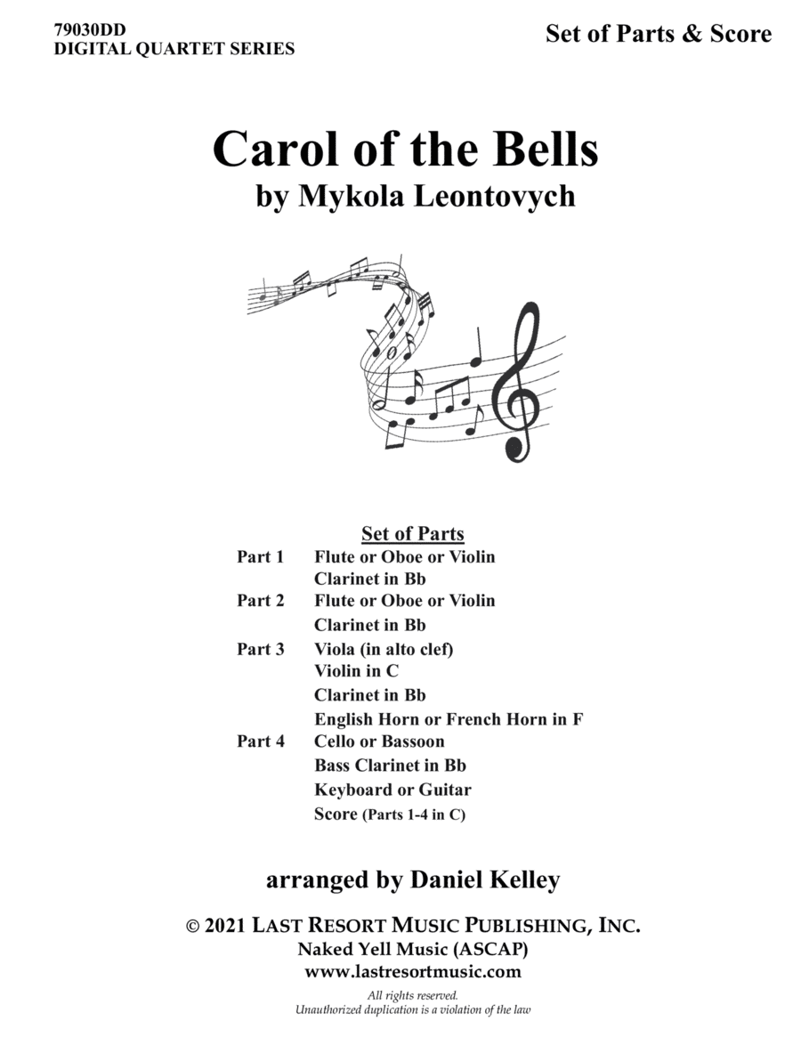 Carol of the Bells for String Quartet or Wind Quartet (Mixed Quartet, Double Reed Quartet, or Clarin (arr. Daniel Kelley)