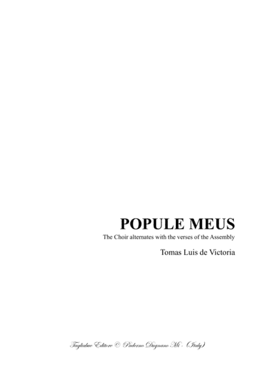 POPULE MEUS - De Victoria - For SATB Choir and Assembly (or Solo) (arr. Renato Tagliabue)