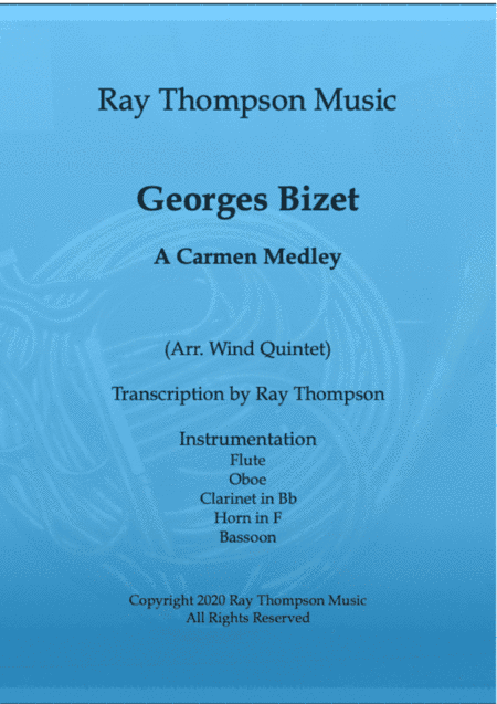 Bizet: A Carmen Medley - wind quintet (arr. Ray Thompson)