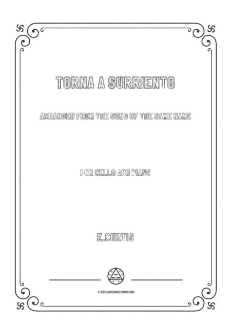 Curtis-Torna a Surriento,for Cello and Piano (arr. MSM)