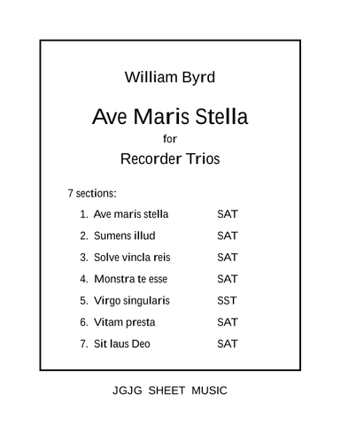 Ave Maris Stella for SAT Recorder Trios (arr. John Geohegan)