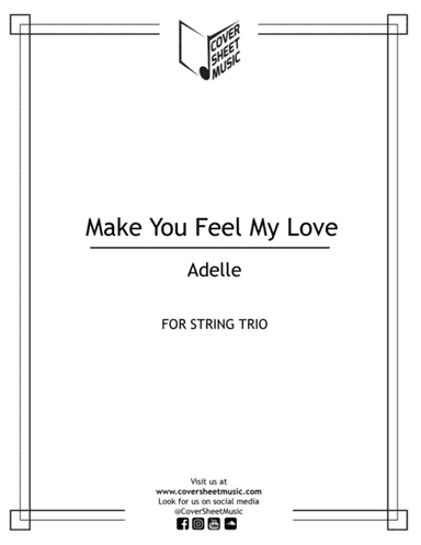 Make You Feel My Love (arr. Jose Quintana)