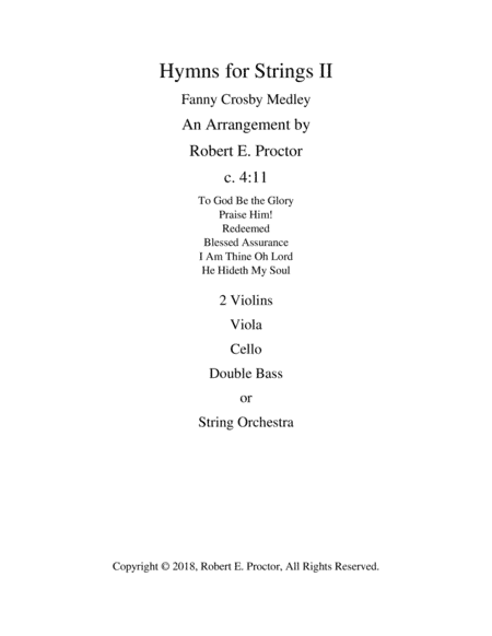 Hymns for Strings II - Fanny Crosby (arr. Robert E. Proctor)