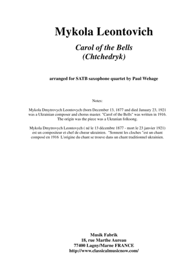 Mykola Leontovich : Carol of the Bells, arranged for SATB saxophone quartet (arr. Paul Wehage)