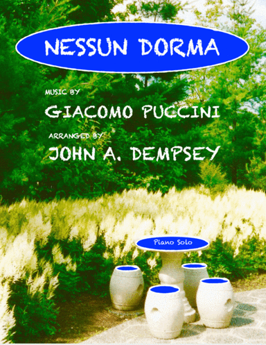 Nessun Dorma (Piano Solo) (arr. John A. Dempsey)