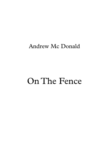 On The Fence
