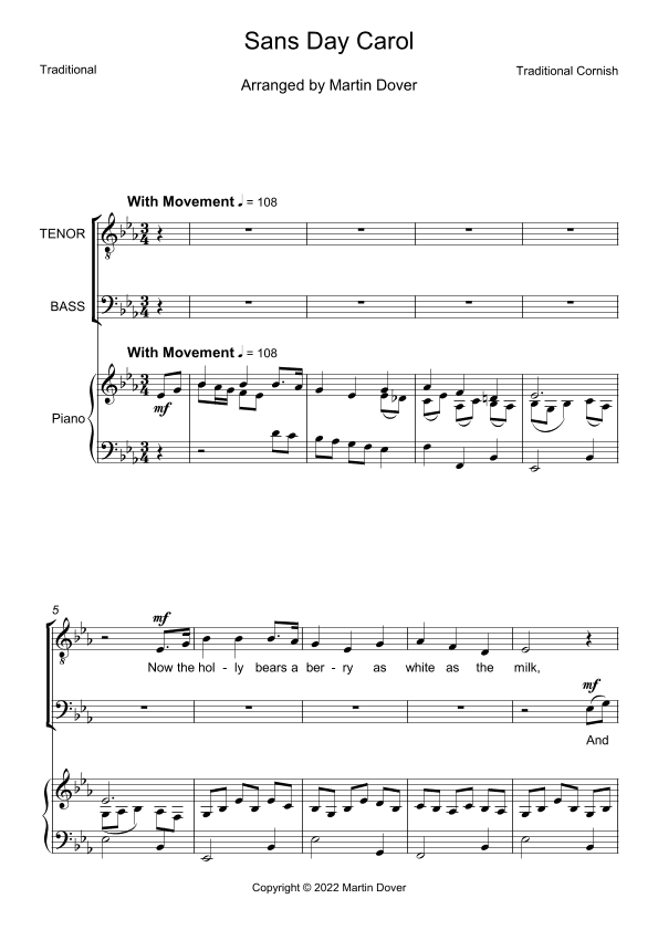 Sans Day Carol - Now the holly bears a berry - 2 part choir - TB - Lower Voices (arr. M & J Dover)