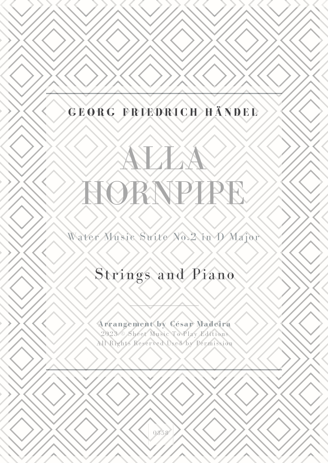 Alla Hornpipe by Handel - Strings and Piano (Full Score and Parts) (arr. César Madeira)