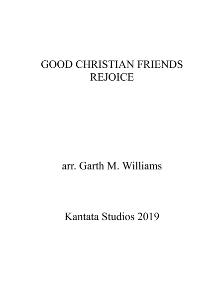 GOOD CHRISTIAN FRIENDS REJOICE FOR VIOLA AND PIANO (arr. Garth M. Williams, (Socan))