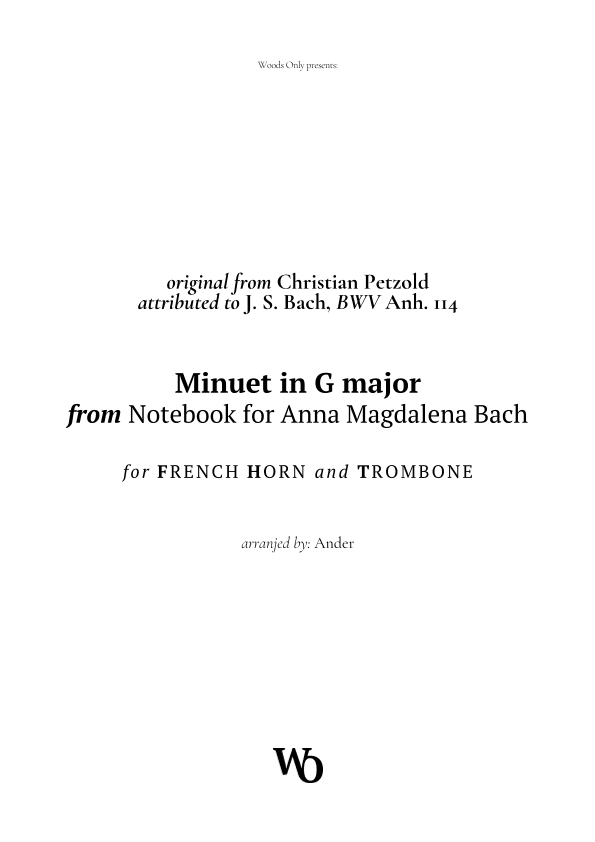 Minuet in G major by Bach for French Horn and Trombone (arr. Ander)
