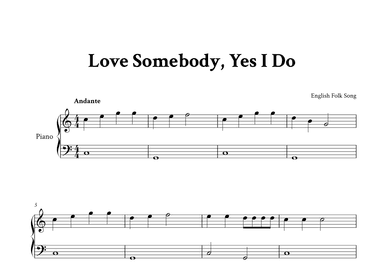 Love Somebody, Yes I Do - Easy Piano in C (arr. Yuri Noronha)