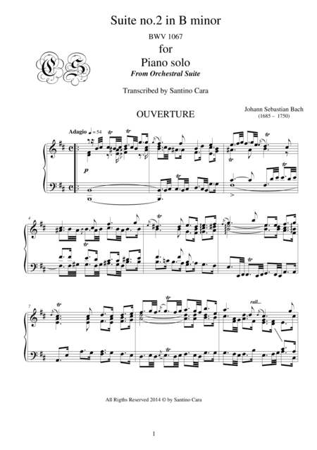 Bach Suite no.2 in B minor BWV 1067 for Piano solo - Complete (arr. Santino Cara)