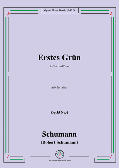 Schumann-Erstes Grun,Op.35 No.4 in b flat minor (arr. Open Cloud)